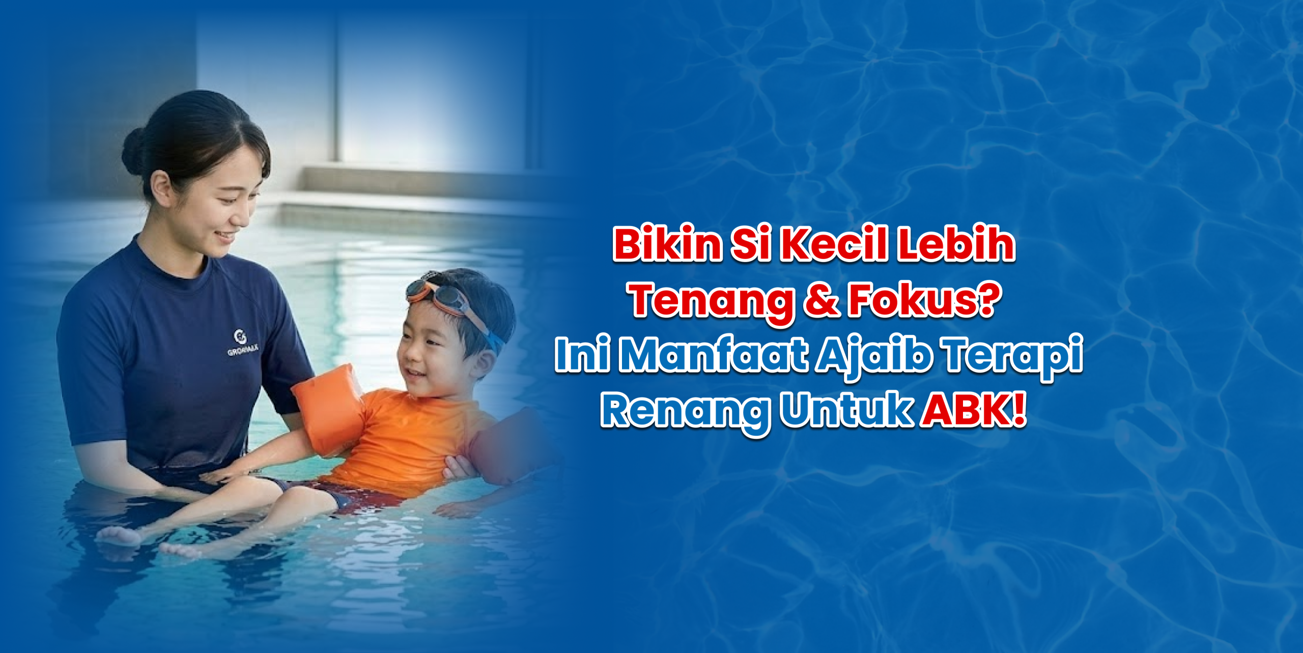 bikin si kecil lebih tenang & fokus ini manfaat ajaib terapi renang untuk abk! (1)